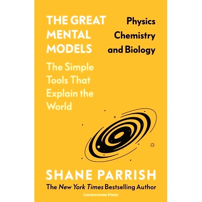 预订 思考的框架2 物理学化学和生物学思维 2024新版 Shane Parrish 英文原版 The Great Mental Models Physics Chemistry and B