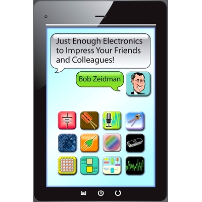 预订 Just Enough Electronics to Impress Your Friends and Colleagues: 9780970227645