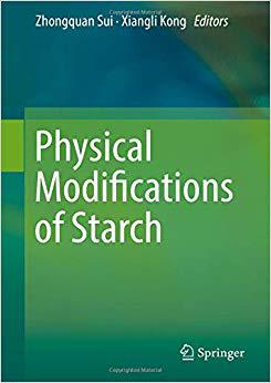 【预售】Physical Modifications of Starch