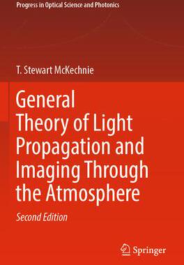 预订 General Theory of Light Propagation and Imaging Through the Atmosphere 9783030988302