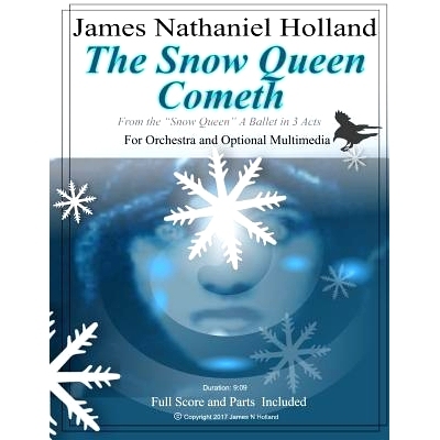 预订 The Snow Queen Cometh: A Piece for Orchestra and Optional Multimedia: 9781983482533