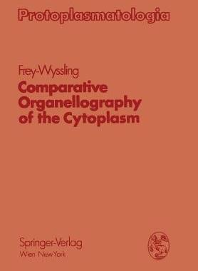 预订 Comparative Organellography of the Cytoplasm