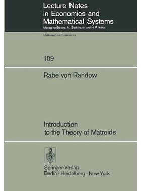 预订 Introduction to the Theory of Matroids: 9783540071778