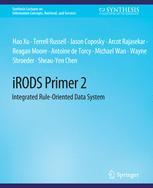 预订 Irods Primer 2: Integrated Rule-Oriented Data System