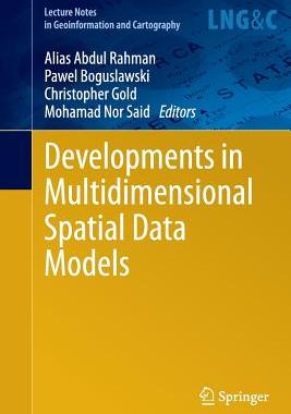 【预订】Developments in Multidimensional Spatial Data Models