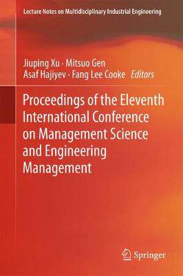 【预订】Proceedings of the Eleventh International Conference on Management Science and Engineering Management