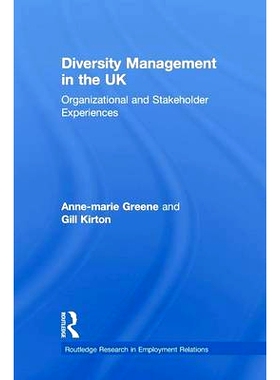 预订 Diversity Management in the UK: Organizational and Stakeholder Experiences 英国多元化管理：组织和利益相关者经验: 97