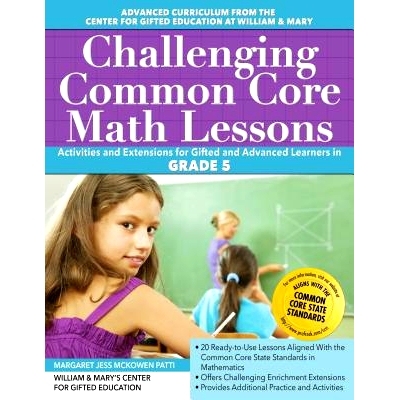 预订 Challenging Common Core Math Lessons: Activities and Extensions for Gifted and Advanced Learners in Grade 5 具有挑