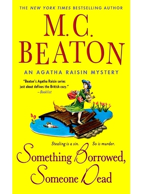 预订 Something Borrowed, Someone Dead: An Agatha Raisin Mystery: 9781250821355
