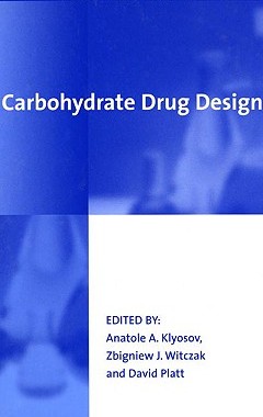【预订】Carbohydrate Drug Design