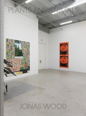 预订 Jonas Wood: Plants and Animals 乔纳斯 伍德：植物和动物: 9798986545219