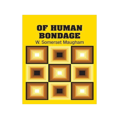 [预订]Of Human Bondage 9781731702708