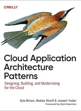 预订 Cloud Application Architecture Patterns: Designing, Building, and Modernizing for the Cloud: 9781098116903