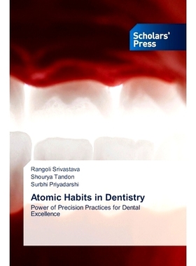 预订 Atomic Habits in Dentistry 牙科中的原子习惯: 9786206770824