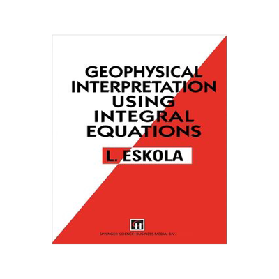 预订 Geophysical Interpretation using Integral Equations
