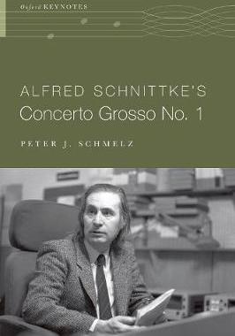 【预订】Alfred Schnittke’s Concerto Grosso *