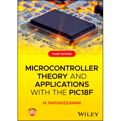 预订 Microcontroller Theory and Applications with the PIC18F, 3E: 9781394318230