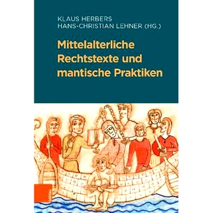 预订 Mittelalterliche Rechtstexte und mantische Praktiken 中世纪法律文本和语义实践: 9783412520496