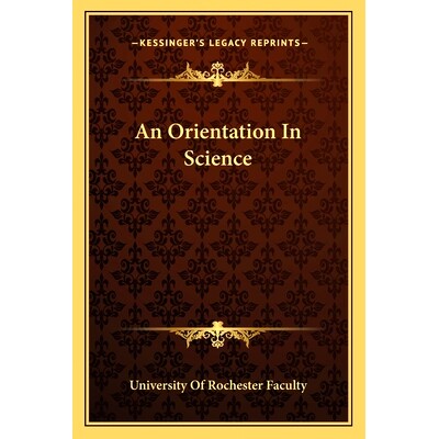 预订 An Orientation In Science: 9781163805145