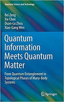 现货 Quantum Information Meets Quantum Matter