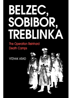 预订 Belzec, Sobibor, Treblinka: The Operation Reinhard Death Camps: 9780253213051