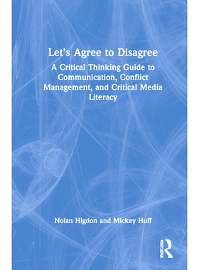 预订 Let’s Agree to Disagree: A Critical Thinking Guide to Communication, Conflict Management, and Critical Media Liter