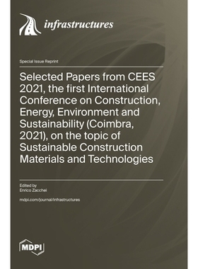 预订 Selected Papers from CEES 2021, the first International Conference on Construction, Energy, Environment and Sustain