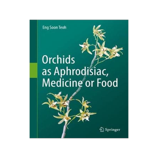 预订 Orchids as Aphrodisiac, Medicine or Food