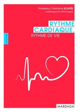 预订 Rythme cardiaque, rythme de vie : entretien avec Pierre Guelff 心率，生活节奏：专访皮埃尔·圭尔夫: 9782804705992