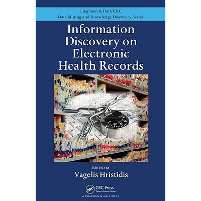 预订 Information Discovery on Electronic Health Records 电子健康记录信息发现 9781420090383