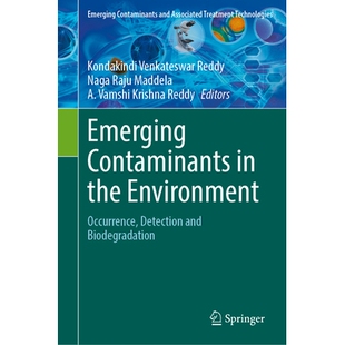 预订 Emerging Contaminants in the Environment: Occurrence, Detection and Biodegradation 新兴环境污染物：发生、检测与生物