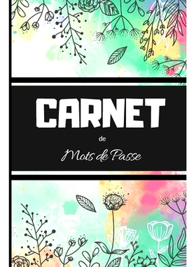 预订 CARNET de Mots de passe: carnet de mots de passe - code - Carnet petit format proche du A5 pour noter tous vos mots