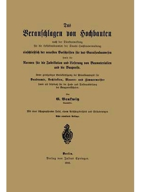 预订 Das Veranschlagen Von Hochbauten Nach Der Dienstanweisung Für Die Lokalbaubeamten Der Staats-Hochbauverwaltung Ein