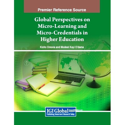 预订 Global Perspectives on Micro-Learning and Micro-Credentials in Higher Education: 9798369303443