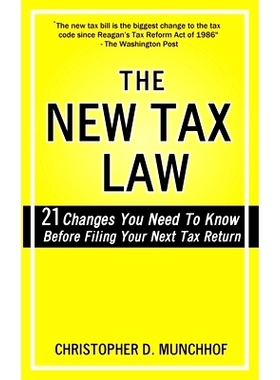 预订 The New Tax Law: 21 Changes You Need To Know Before Filing Your Next Tax Return: 9781723966033