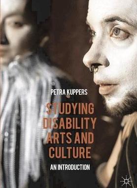 [预订]Studying Disability Arts and Culture 9781137413468