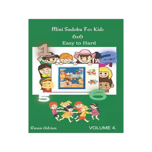 [预订]Mini Sudoku For Kids 6 x 6: - Easy to Hard - Volume 4 - 300 Games 9798738800672