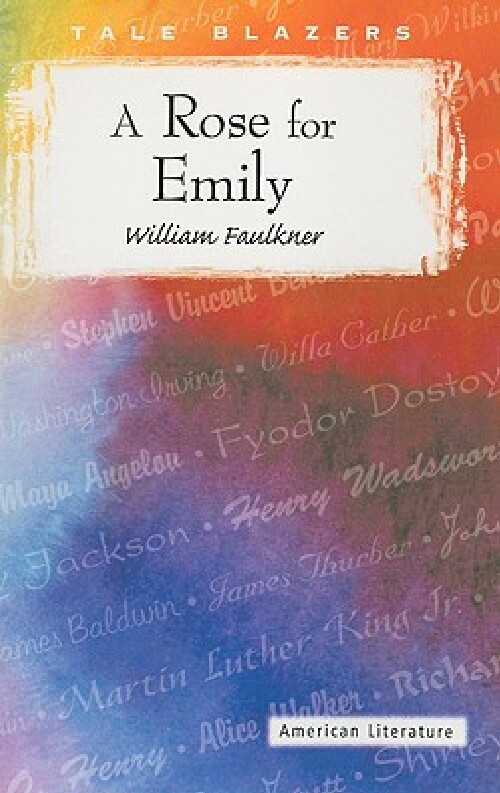 威廉·福克纳 william faulkner: a rose for emily
