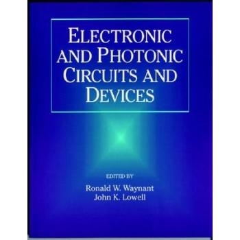 预订 Electronic And Photonic Circuits And Devices  (A Selected Reprint Volume): 9780780334960