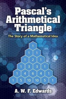 【预订】PASCAL’S ARITHMETICAL TRIANGLE - THE STORY OF A MATHEMATICAL IDEA.