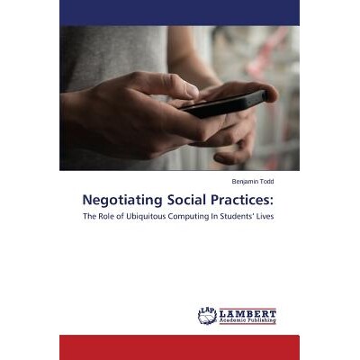 预订 Negotiating Social Practices: 9783659606816