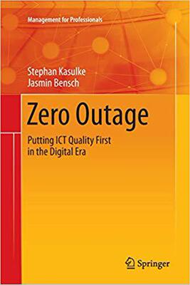 【预售】Zero Outage: Putting ICT Quality First in the Digital Era