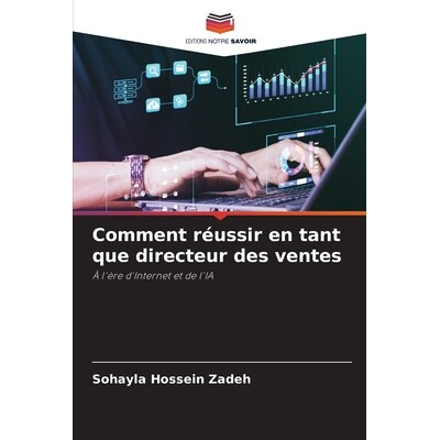 预订 Comment réussir en tant que directeur des ventes 9786209202605