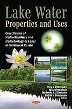 [预订]Lake Water: Properties and Uses (Case Studies of Hydrochemistry and Hydrobiology of Lakes in Northwe 9781536192759
