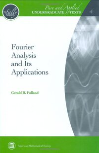 【预售】Fourier Analysis and Its Applications