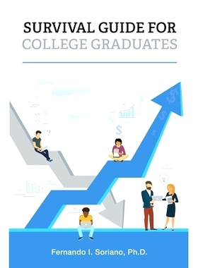 预订 Survival Guide for College Graduates: 9781793522597