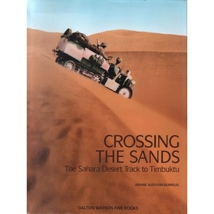 Crossing Desert 预订 Timbuktu 图卜杜穿越之旅 Sands 撒哈拉沙漠 The 9781854432223 Sahara 沙漠之路 Track