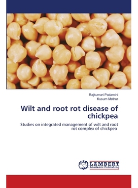 预订 Wilt and root rot disease of chickpea: 9786202668224