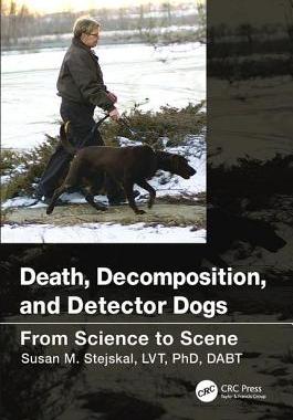【预订】Death, Decomposition, and Detector Dogs