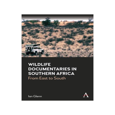 [预订]Wildlife Documentaries in Southern Africa 9781839981500
